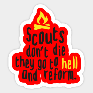 Scouts don't die (black) Sticker